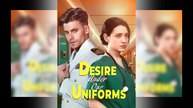 Desire Under Our Uniforms