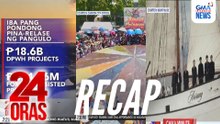 24 Oras: (Part 3) Diskartipid sa mahal na bilihin; Largest calamay; BTS comeback; atbp