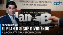 El Plan B sigue dividiendo a la cuarta transformación, no convencen ni a sus aliados I República Mx