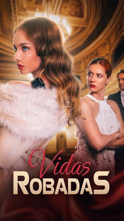 Vidas Robadas (Doblado) Completo En Español