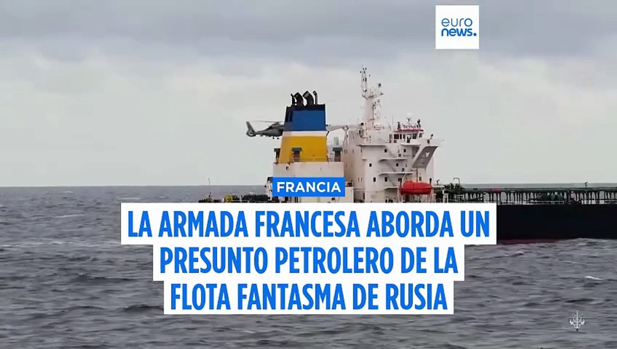 La Armada francesa aborda un supuesto buque de la 'flota fantasma' rusa en aguas del Mediterráneo