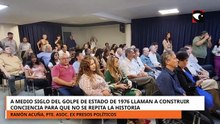A medio siglo del golpe de estado de 1976 llaman a construir conciencia
