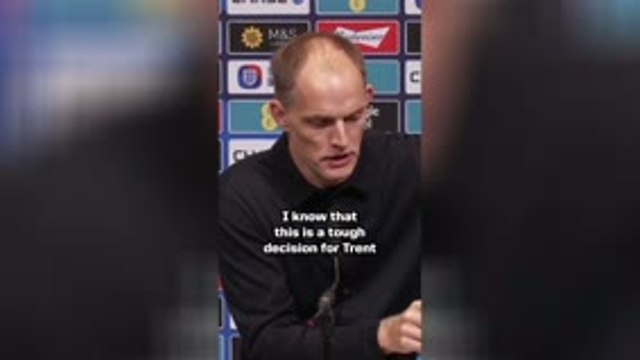 Tuchel explains Trent's England omission