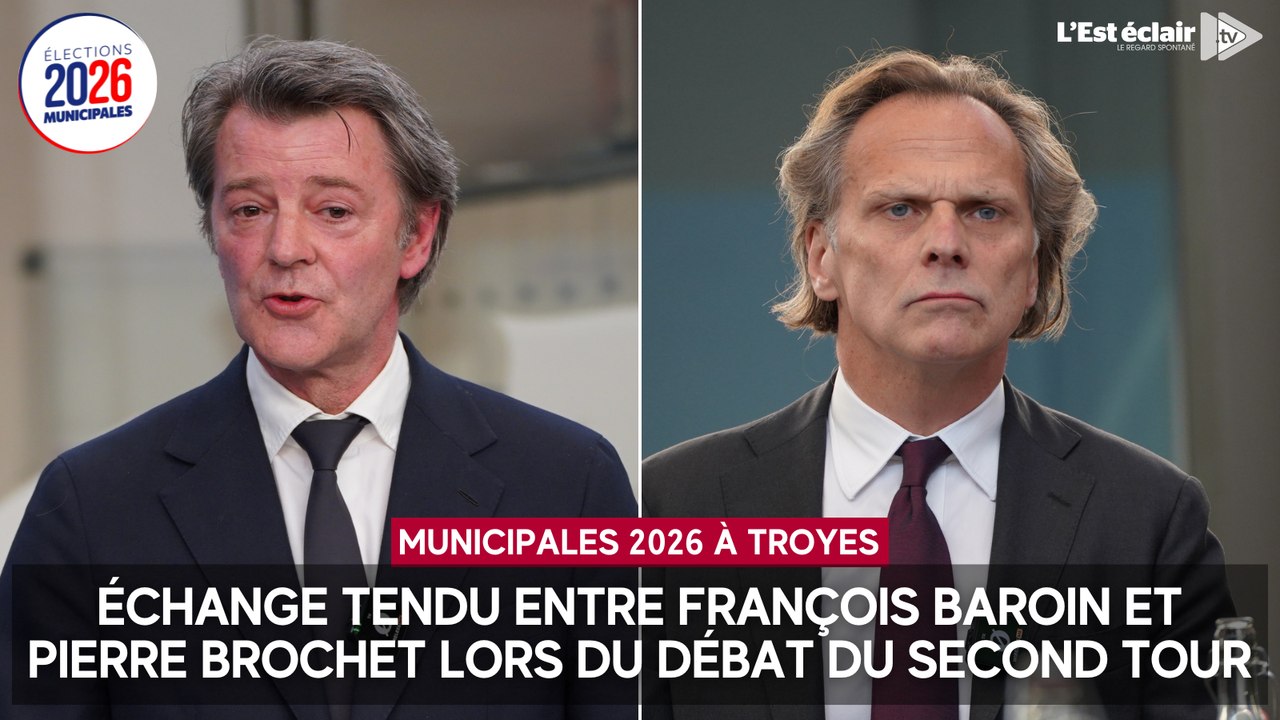 Échange tendu entre François Baroin et Pierre Brochet lors du débat du second tour des municipales 2026 à Troyes