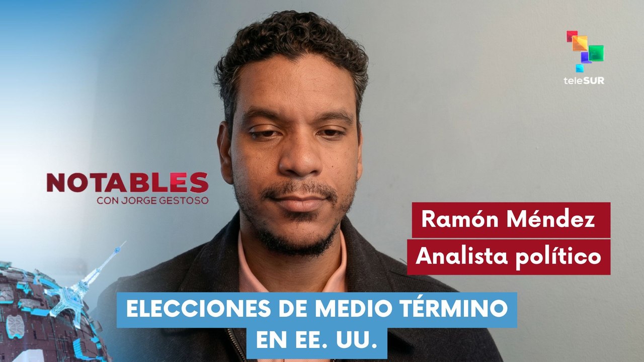 NOTABLES | Ramón Méndez | Elecciones de medio término en EE. UU. 20-03-2026