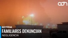 Familiares acusan negligencia tras el incendio en la refinería Olmeca