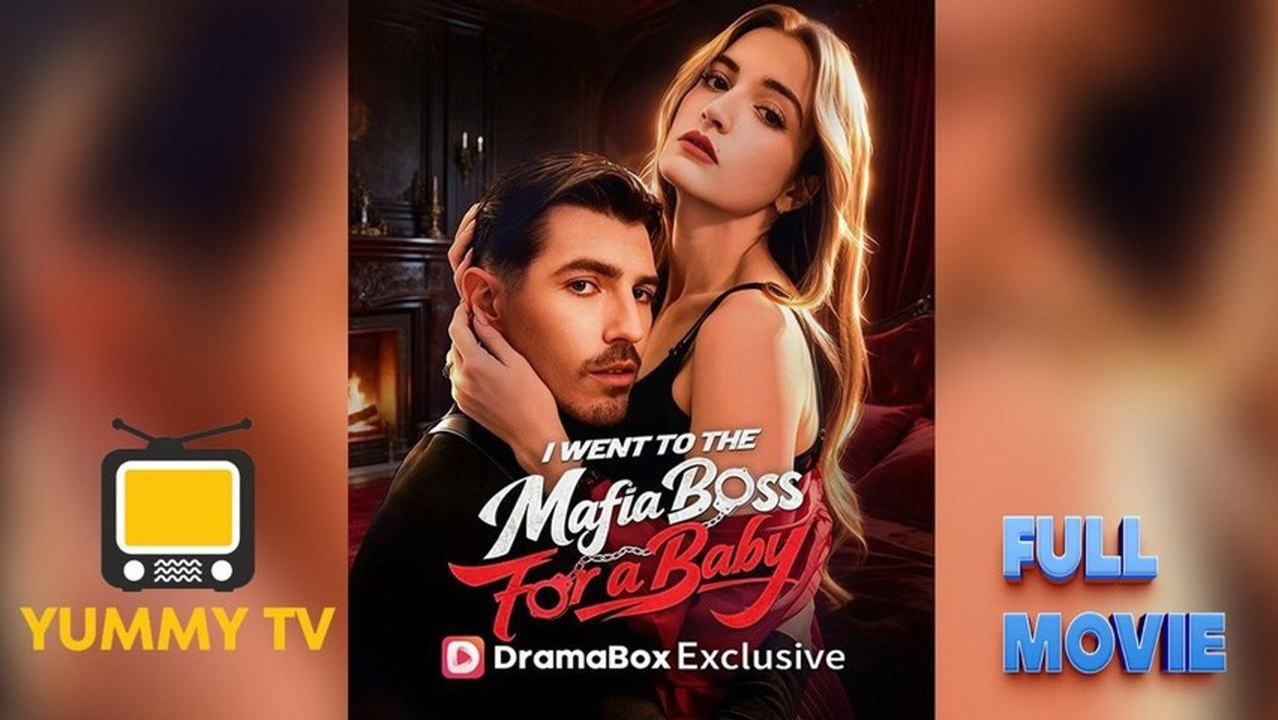 I Went to the Mafia Boss for a Baby [ SHORT DRAMA WITH HIGH QUALITY 2026 ]