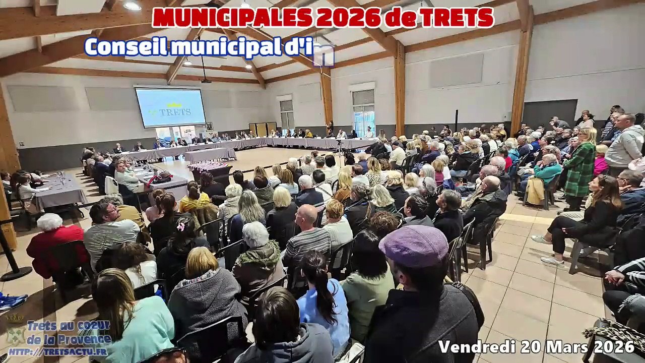 Conseil municipal d'investiture de PASCAL CHAUVIN Maire de TRETS 20MARS2026