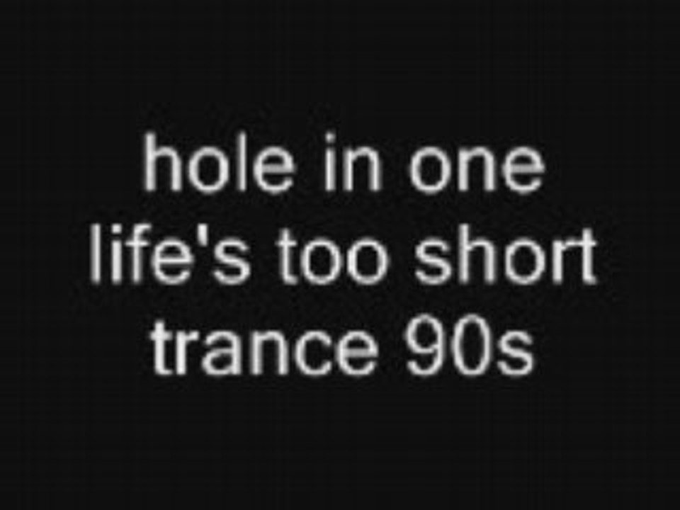 hole in one