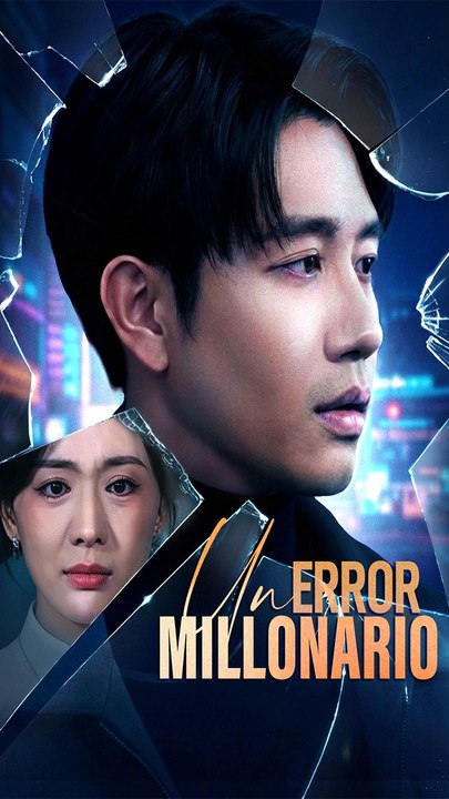 Un error millonario (Doblado) Completo En Español