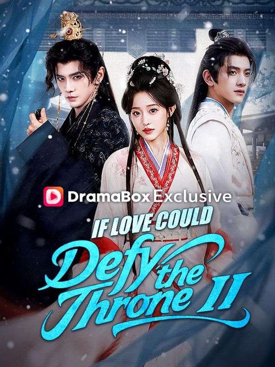 If Love Could Defy The Throne Ii