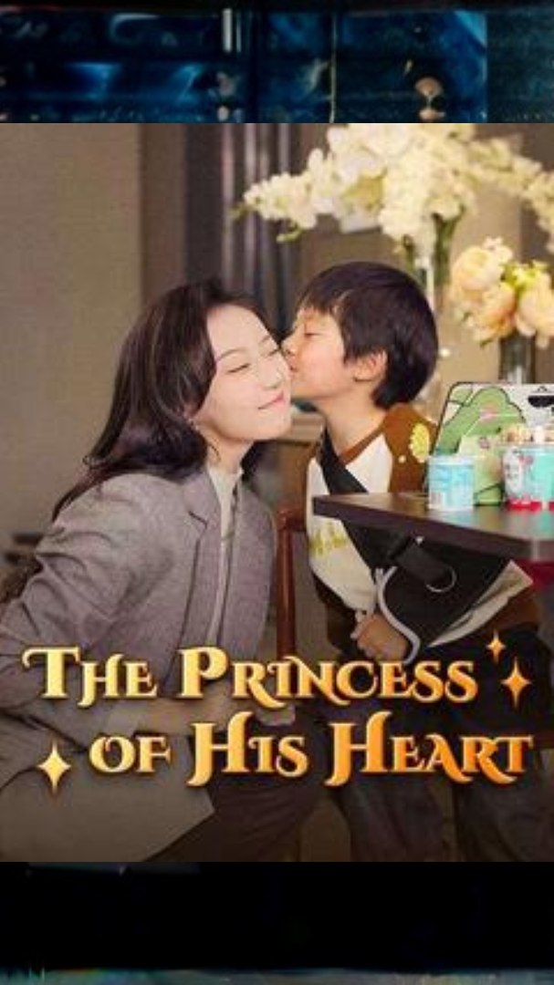[#MiniMovie] The Princess of His Heart