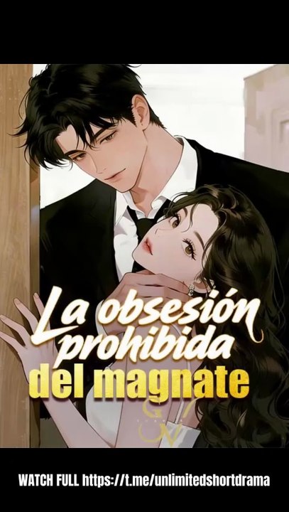 La obsesión Prohibida del Magnate (Español)
