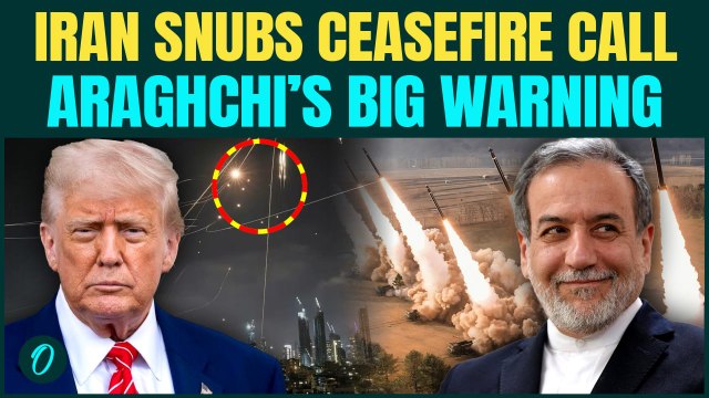 ‘NO CEASEFIRE’: Iran REJECTS Truce As Araghchi WARNS War Will Continue Until Trump Is Defeated?