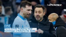 OM : "J’ai beaucoup aimé Roberto", Pierre-Emile Hojbjerg rend hommage à De Zerbi