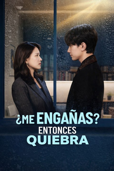 EspañOl Me EngañAs - Entonces Quiebra VersióN Completo