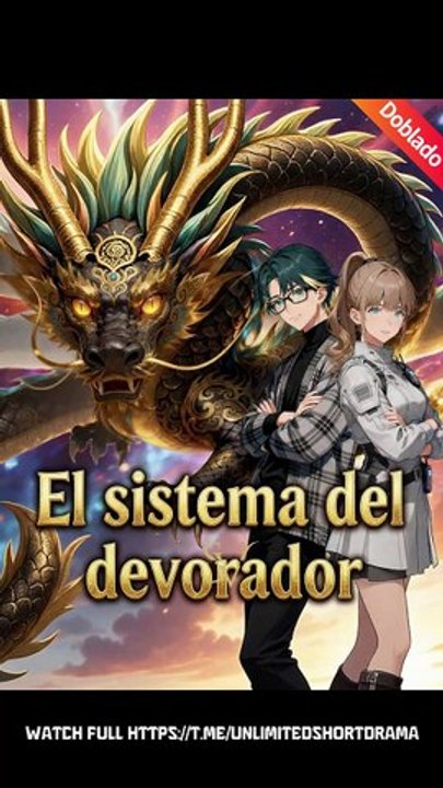 [Doblado ESP] El sistema del devorador