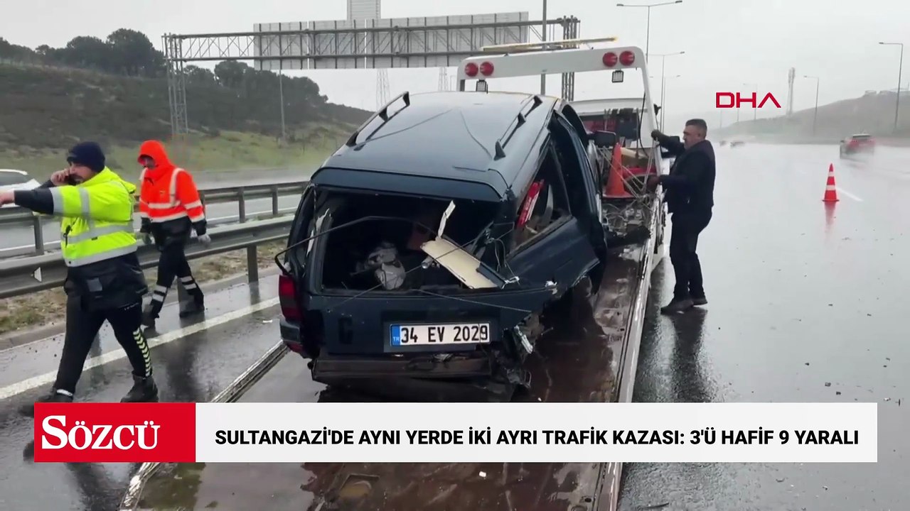 Sultangazi'de aynı yerde iki ayrı trafik kazası: 3'ü hafif 9 yaralı