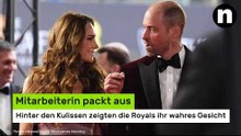 Kate und William: Mitarbeiterin packt aus -hinter den Kulissen zeigten die Royals ihr wahres Gesicht