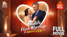 Midlife Flash Marriage - My Billionaire CEO