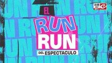 El Run Run del Espectáculo (21/03/26)