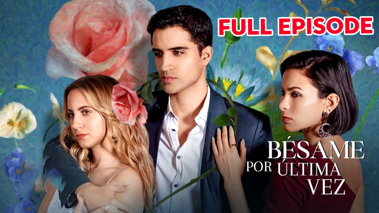 BéSame Por ÚLtima Vez Completo