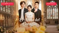 (Doblado) El Arma del Corazón (Versión completo)