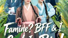Famine BFF & I Cash In Big - Drama FULL MOVIES ENGLISH SUB