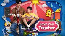 Love You Teacher - Episode 1 (English sub)
