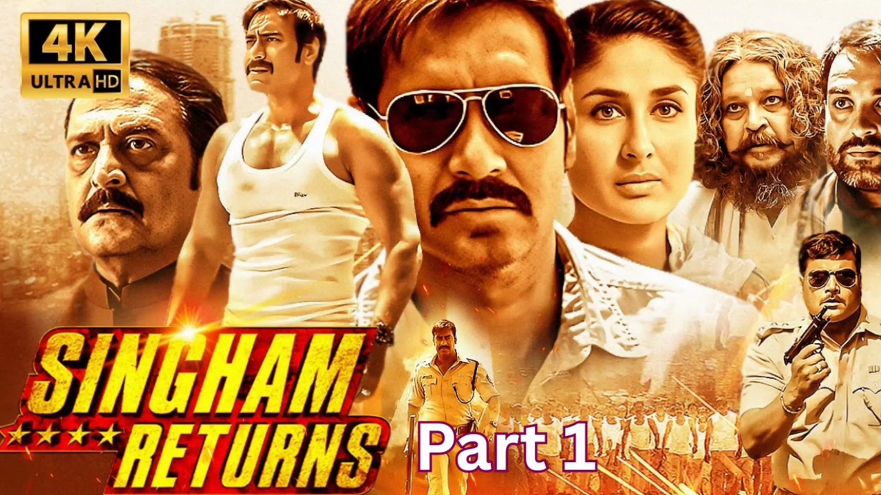 Singham Returns Full Movie Part 1 | Ajay Devgn | Kareena Kapoor | Bollywood Action Movie HD