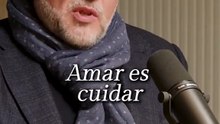 Amar es cuidar el corazón.