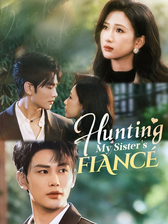 Hunting My Sister's Fiance