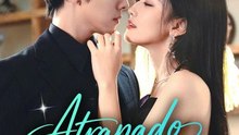 Atrapado en tu seducción - Chino Drama #FL