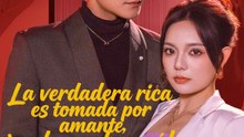 La verdadera rica es tomada por amante, ¡no lo perdonará!