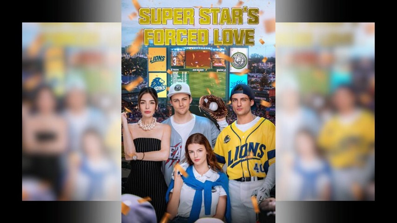 Super Star's Forced Love Full Movie