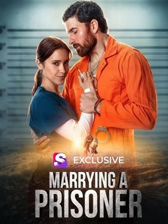 🔥🔥🔥 Marrying A Prisoner – 2026