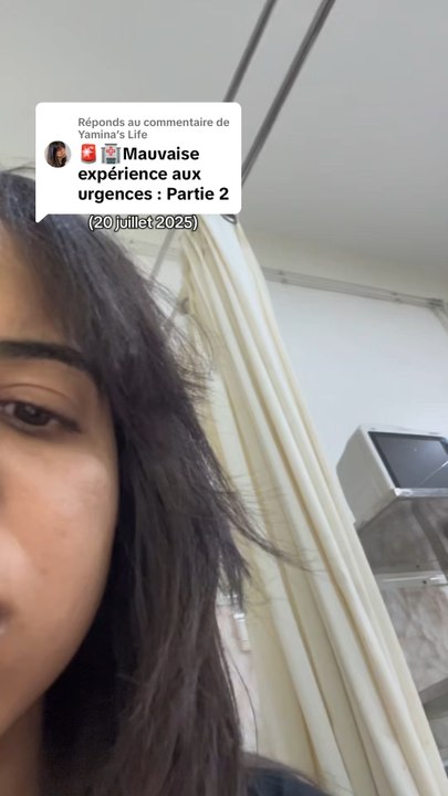 🚨Mauvaise expérience aux urgences au Maroc : partie 2 🏥