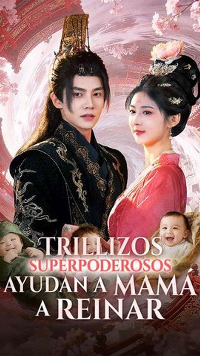 Trillizos Superpoderosos Ayudan A Mamá A Reinar - Completo