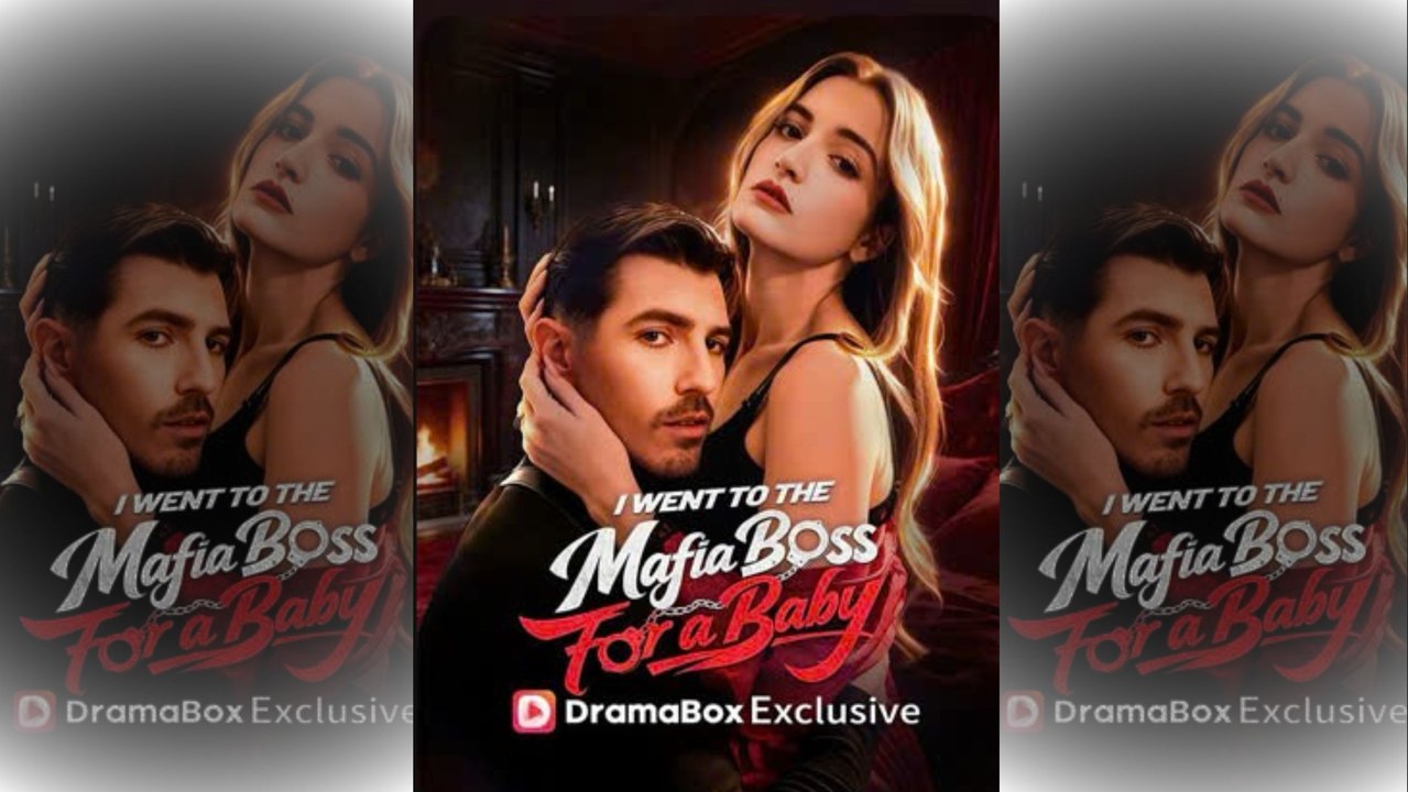 Top 🔥 I Went To The Mafia Boss For A Baby - Hot 2026🌻