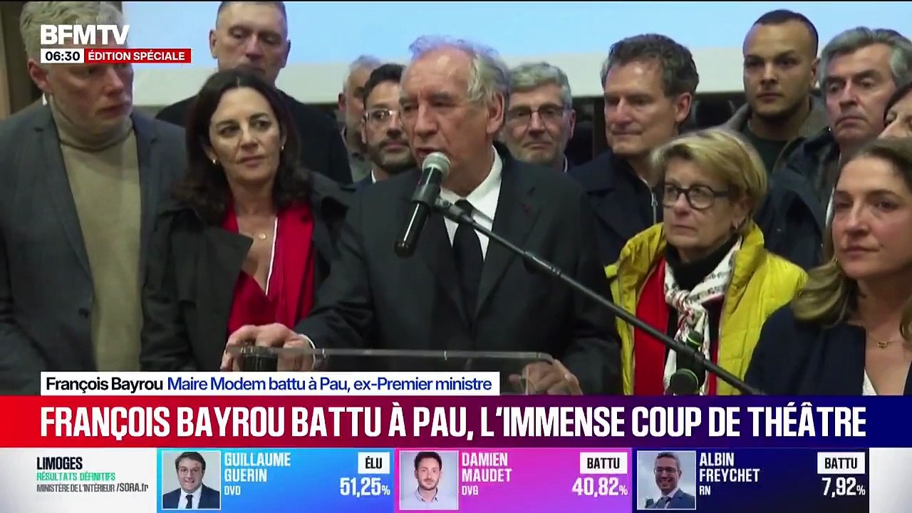 Municipales : La chute de François Bayrou après 12 ans à la Mairie, qui pourrait voir sonner la fin de sa carrière politique, 6 mois après avoir quitté Matignon