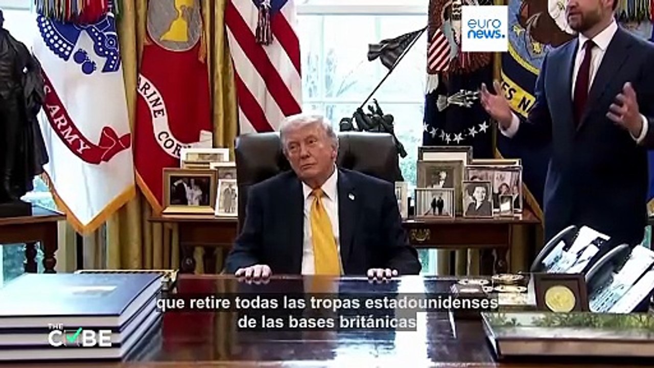 The Cube: ¿Debe EE.UU. pagar a Reino Unido por sus bases si deja la OTAN?
