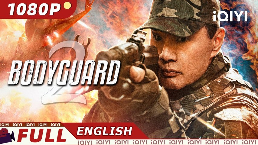 【ENG SUB】Bodyguard 2  ActionCrime  New Chinese Movie  iQIYI Movie English