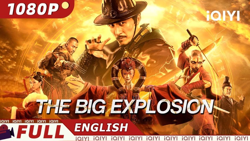 【ENG SUB】The Big Explosion  Costume ActionFantasyMonster  iQIYI Movie English