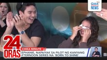 Zephanie, napaiyak sa pilot ng kaniyang afternoon series na 'Born to Shine' | 24 Oras