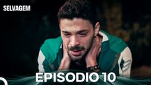 Selvagem 10. Episódio (Dublagem em Português)
