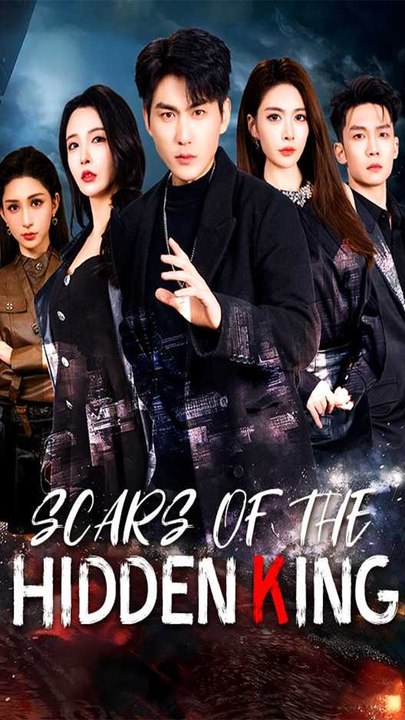 Scars of the Hidden King (Dubbed) Chinese Drama - English Sub