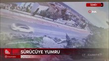 İzmir'de kaza yapan sürücüye yumruklu saldırı kamerada