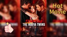 🖤 Tempting the Mafia Twins EngSub HD Episodes