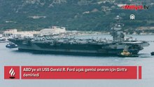 ABD’ye ait USS Gerald R. Ford uçak gemisi onarım için Girit'e demirledi