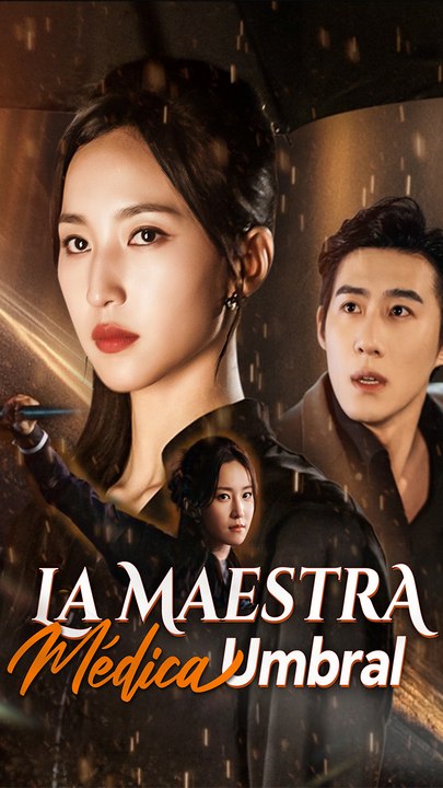 La Maestra Médica Umbral - Completo En Español